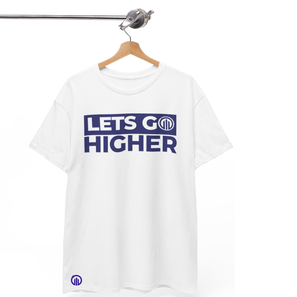 LETS GO HIGHER T-SHIRT - Image 5